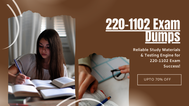 Unleash Your Potential: 220-1102 Exam Dumps by Dum Picture Box