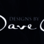 Designs By Dave O. - Designs By Dave O.