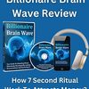 Billionaire Brain Wave: Is It Scientifically Demonstrated Program?