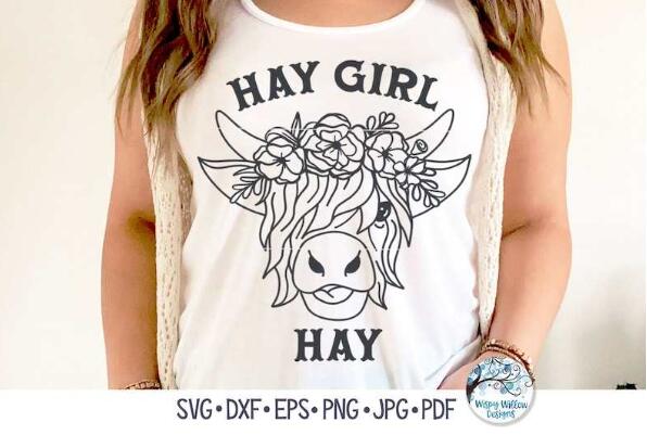 Highland Cow Svg, Hay Girl Hay SVG - Highland Cow  Highland Cow SVG