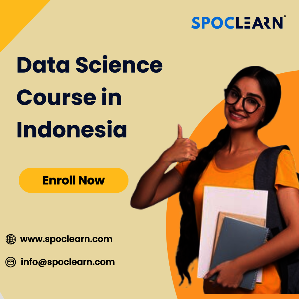 Data Science Course in Indonesia - Spoclearn Spoclearn's Courses Listing