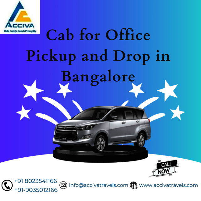 Cab for Office Pickup and Drop in Bangalore Accivatravels