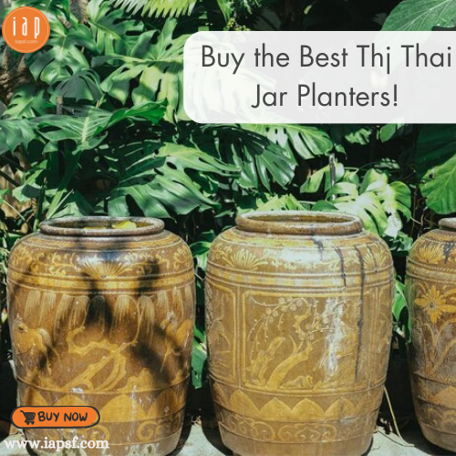 Experience a serene and exotic atmosphere with THJ Experience a serene and exotic atmosphere with THJ Thai Jar Planters!