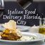 Italian Food Delivery Flori... - Italian Food Delivery Florida City