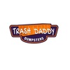 Trash Daddy Dumpster Rental... - Trash Daddy Dumpster Rental...