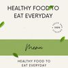 Healthy Food to eat everyday - govind