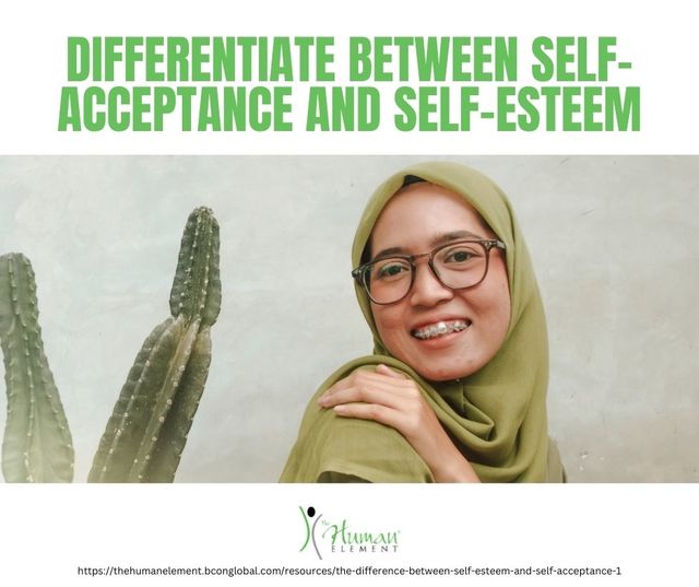 differentiate between self-acceptance and self-est Bcon Global