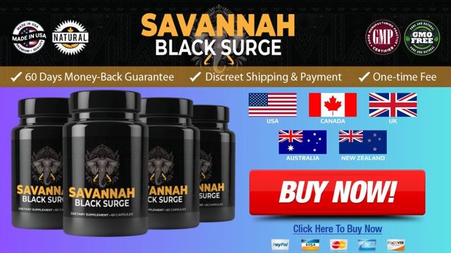 Savannah-Black-Surge-2 (1) Savannah Black Surge Advanced Male Enhancement United Kingdom (UK) Reviews 2024