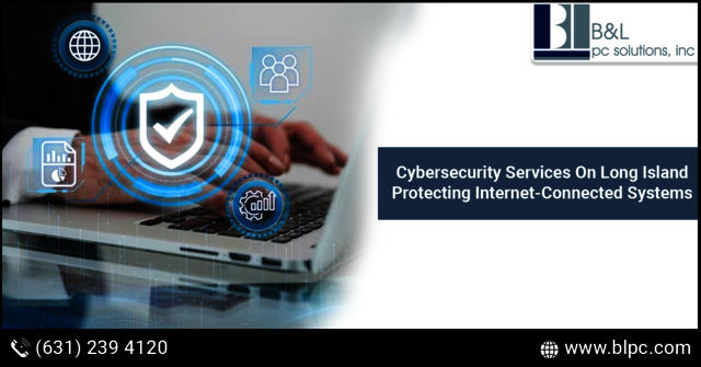 Cybersecurity Services On Long Island Cybersecurity Services Long Island