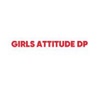 Girls Attitude Dp