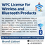 WPC License for Wireless an... - Are you looking to sell wireless or Bluetooth-enabled products in India?