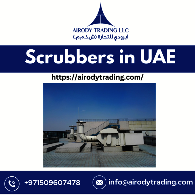 The Benefits of Using Scrubbers in UAE Manufacturi Picture Box