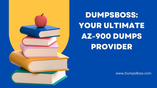 AZ 900 Dumps AZ-900 Dumps Wizardry: DumpsBoss Leads the Way