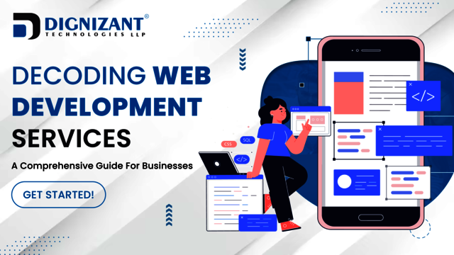 Decoding Web Development Services Responsive Website Design Company in India | Dignizant