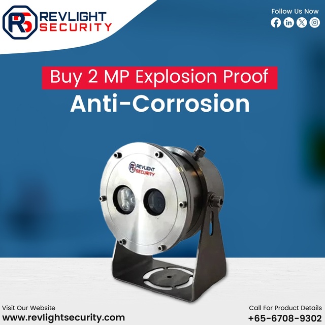 Buy 2MP Explosion Proof Anti Corrosion Camera Now! Revlight Security