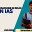 BEST UPSC COACHING IN DELHI - Cracking the UPSC? Unveiling the Best UPSC Coaching in Delhi for You
