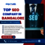 Top SEO Comapny in Bangalore - SEO Services in your Bangalore city!