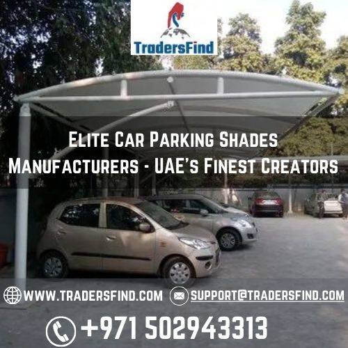Elite Car Parking Shades Manufacturers - UAE's Fin SUHANA