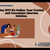 Buy MTP Kit Online Your Tru... - Buy MTP Kit Online: Your Tr...