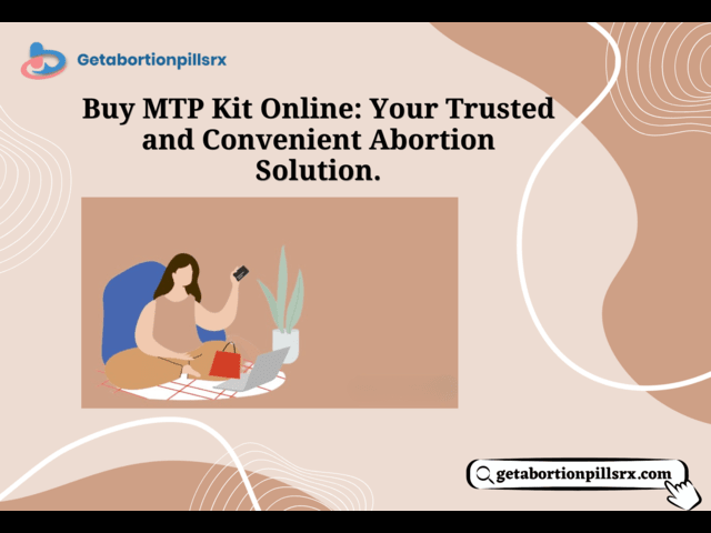 Buy MTP Kit Online Your Trusted Abortion Solution Buy MTP Kit Online: Your Trusted and Convenient Abortion Solution.