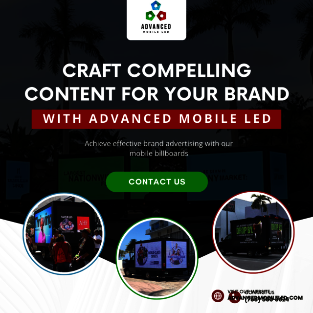 Craft Compelling Content For Your Brand With Advan Advanced mobile LED