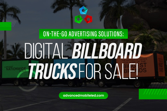 Digital Billboard Trucks for sale Advanced mobile LED