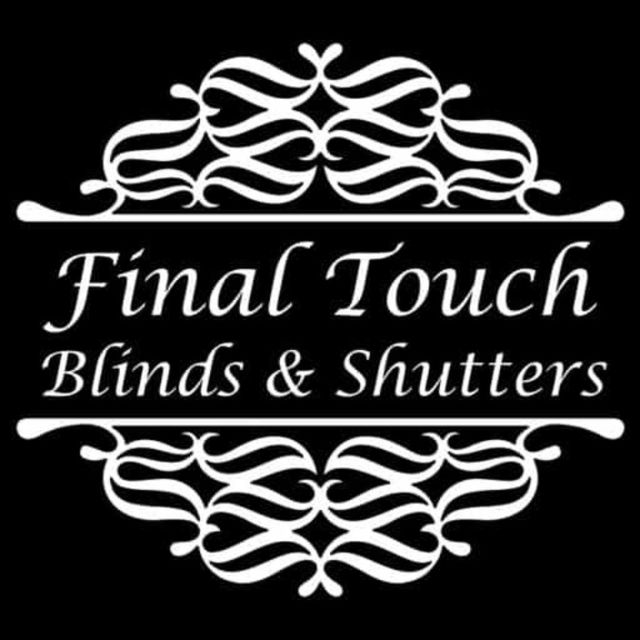 Final Touch Blinds & Shutters Final Touch Blinds & Shutters