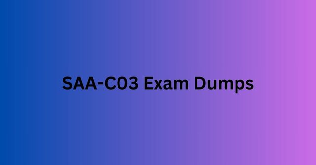 SAA-C03 Exam Dumps SAA-C03 Exam Dumps