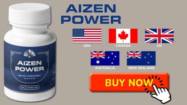 Aizen-Power-Male-Enhancement-USA-CA-UK-AU-NZ-IE Aizen Power Male Formula UK Official Website, Reviews & Know All Details (2024)