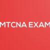 MTCNA Exam