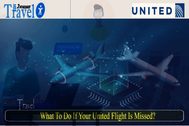 United Airlines Missed Flight Policy image