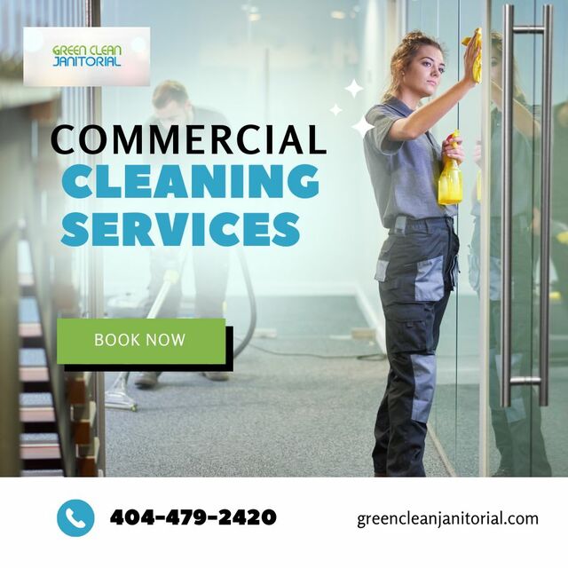 commercial cleaning services atlanta Green Clean Janitorial