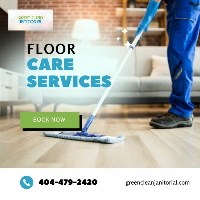 floor care services atlanta Green Clean Janitorial