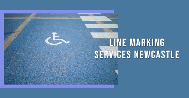 Line Marking Services Newcastle Line Marking Services Newcastle