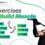 Best 7 Exercises To Build M... - ToneOpFit