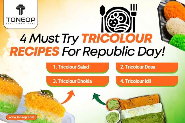 4 Must-Try Tricolour Recipes For Republic Day fitwrite