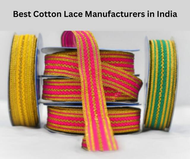 Best Cotton Lace Manufacturers in India (5) Best Lace Manufacturer in India