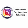 Best Sites to Buy Instagram Followers