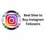 Best Sites to Buy Instagram... - Best Sites to Buy Instagram Followers