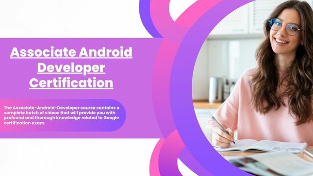 Associate Android Developer Certification Picture Box