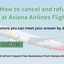 How to cancel and refund at... - How to cancel and refund at Asiana Airlines Flight?