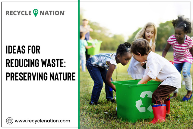Ideas for Reducing Waste Preserving Nature Picture Box