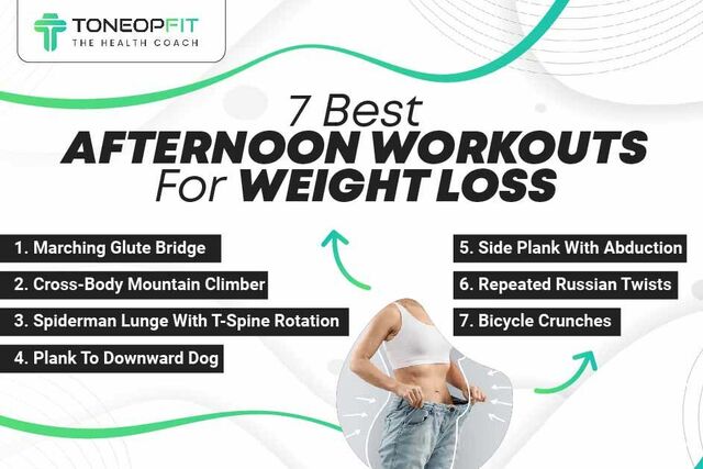 7 Best Afternoon Workouts For Weight Loss d09b6250 Picture Box