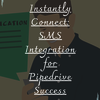 Instantly Connect SMS Integ... - Picture Box