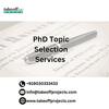 PhD Topic Selection Services @Takeoff Edu Group