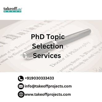 PhD Topic Selection Services 11zon PhD Topic Selection Services @Takeoff Edu Group