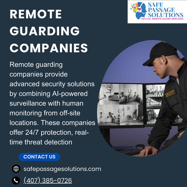 remote guarding companies Safe Passage