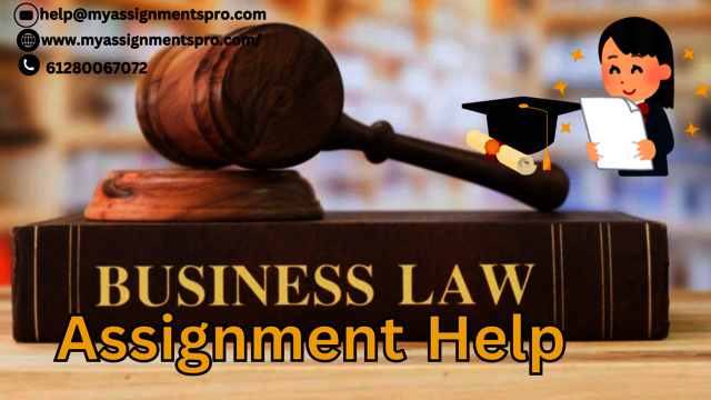 Business Law Assignment Help Business Law Assignment Help in Australia