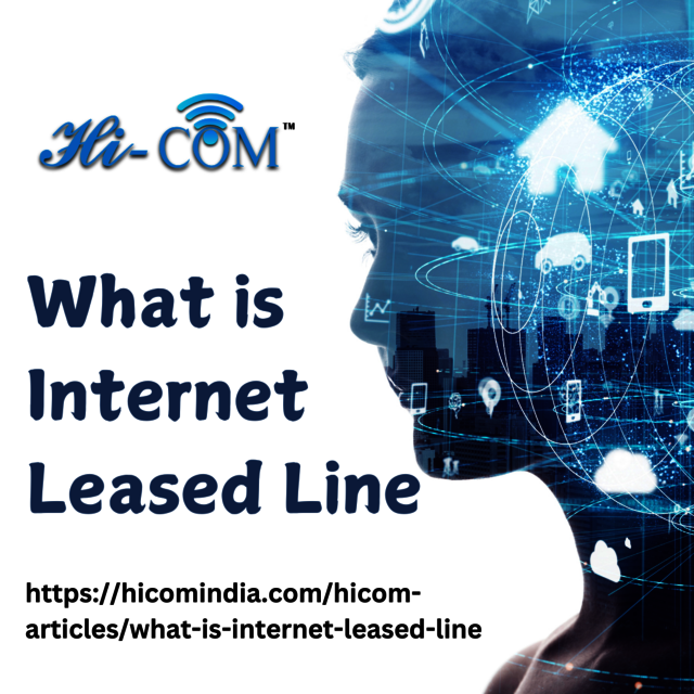 What is Internet Leased Line Picture Box