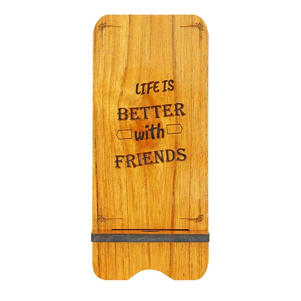 Friendship Quotes Mobile Holder Wooden Mobile Stand